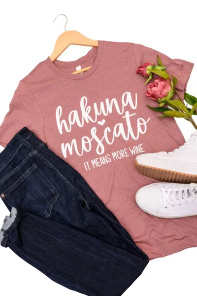 123 Amore Hakuna Moscato Graphic Tee - Unisex In Weathered Pink