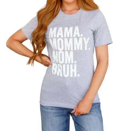123 Amore Mama Bruh Graphic Tee In Pale Grey In Purple