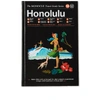 PUBLICATIONS The Monocle Travel Guide: Honolulu,978-3-89955-660-570