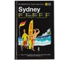 PUBLICATIONS The Monocle Travel Guide: Sydney,978-3-89955-659-970