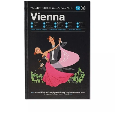 Publications The Monocle Travel Guide: Vienna In N/a