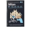 PUBLICATIONS The Monocle Travel Guide: Milan,978-3-89955-923-170