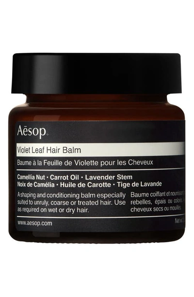 Aesop Violet Leaf Hair Balm, 2 Oz. / 60 ml In Colorless
