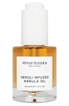 AFRICAN BOTANICS NEROLI INFUSED MARULA OIL,NIMO-830