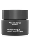 AFRICAN BOTANICS FLEURS D'AFRIQUE INTENSIVE RECOVERY CREAM,FDAC-32