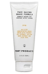 PORT PRODUCTS FACE SAVING SHAVE FORMULA,PP-02