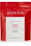 BODYISM BERRY BURN SUPPLEMENT, 150G - ONE SIZE