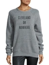 KNOWLITA Cleveland Or Nowhere Graphic Sweatshirt