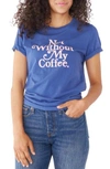 BANDO BAN. DO NOT WITHOUT MY COFFEE CLASSIC TEE,CTNWMCNAVY