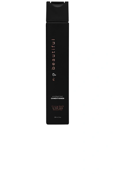 N:p Beautiful Hydrating Conditioner In N,a