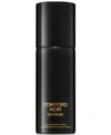 TOM FORD MEN'S NOIR EXTREME ALL OVER BODY SPRAY, 5 OZ.