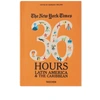 PUBLICATIONS 36 Hours: Latin America & The Caribbean,978-3-8365-4425-270