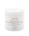 FRESH 3.4 OZ. BLACK TEA INSTANT PERFECTING MASK,PROD66200004