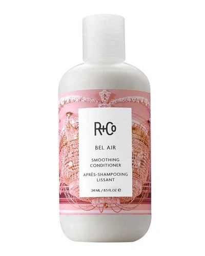 R + Co 8.5 Oz. Bel Air Smoothing Conditioner + Anti-oxidant Complex