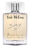 TRISH MCEVOY SEXY NO. 9 BLACKBERRY & VANILLA MUSK EAU DE PARFUM (3.4 OZ.),91741