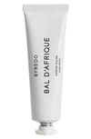Byredo Bal D'afrique Hand Cream, 1 Oz.