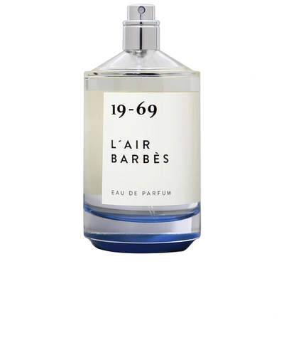 19-69 Fragrance In L'air Barbes