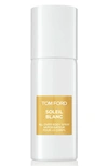 TOM FORD PRIVATE BLEND SOLEIL BLANC ALL OVER BODY SPRAY,T5AR01