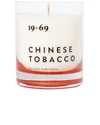19-69 Chinese Tobacco Candle In Chinese Tobacco