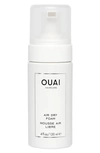 OUAI AIR DRY FOAM,FG-0313-A-00