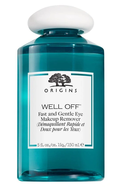 ORIGINS WELL OFF® FAST & GENTLE EYE MAKEUP REMOVER,0ETR01