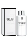 GIVENCHY L'INTERDIT BATH & SHOWER OIL,P069003