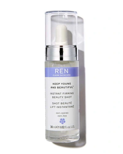 Ren Keep Young And Beautiful&trade; Instant Firming Beauty Shot 1.02 oz/ 30 ml