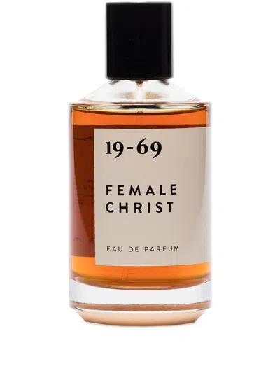 19-69 Female Christ 100ml Eau De Parfum In Orange