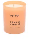 19-69 FEMALE CHRIST SCENTED CANDLE (200G)
