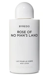 BYREDO ROSE OF NO MAN'S LAND BODY LOTION,200174