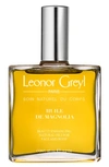 LEONOR GREYL PARIS HUILE DE MAGNOLIA BEAUTIFYING OIL FOR FACE & BODY, 3.2 OZ,2025