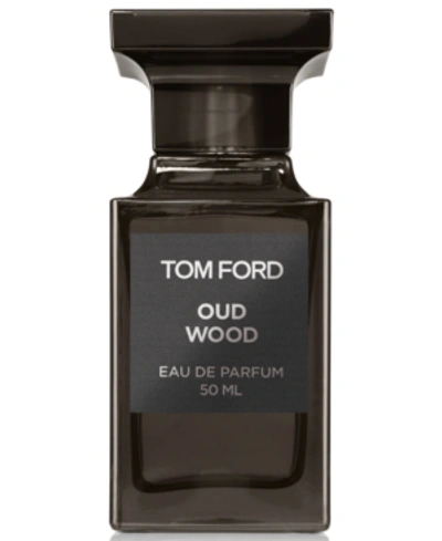 TOM FORD PRIVATE BLEND OUD WOOD EAU DE PARFUM, 1.7-OZ.