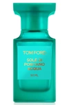 TOM FORD SOLE DI POSITANO ACQUA FRAGRANCE, 1.7 OZ,T7N701