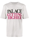 PALACE GETTING HIGHER T-SHIRT
