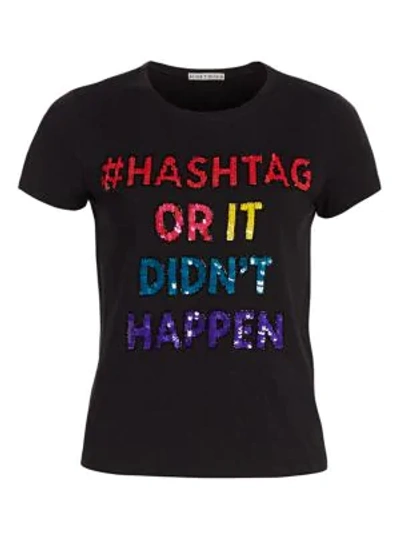 Alice And Olivia 'rylyn' Sequinned Slogan T-shirt In Black Multi