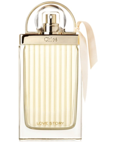 Chloé 2.5 Oz. Chloe Love Story Eau De Parfum In Na