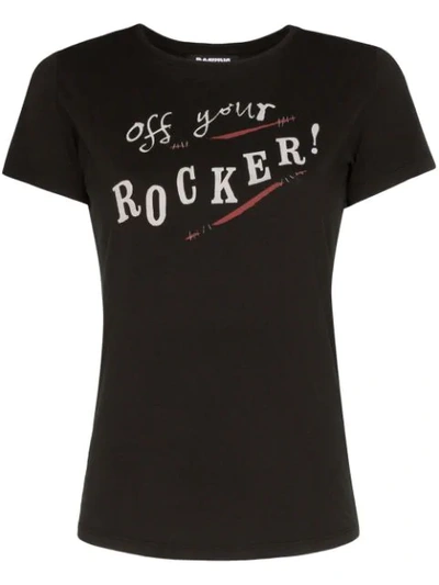 Rockins Rckns Off Your Rocker印花t恤 In Black