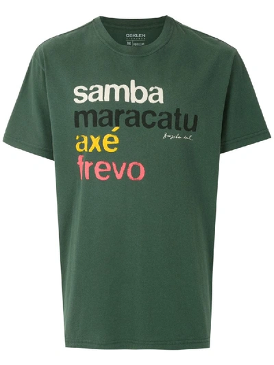 Osklen Brazilian Rhythm T-shirt In Green