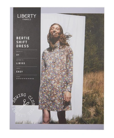 Liberty Fabrics Bertie Shift Dress Sewing Pattern