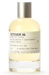 LE LABO VETIVER 46 EAU DE PARFUM, 3.4 OZ,J1C3010000