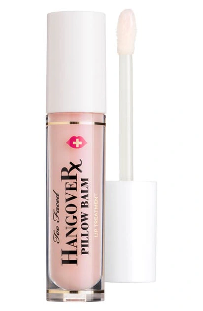 Too Faced Hangover Pillow Balm Ultra-hydrating Lip Treatment