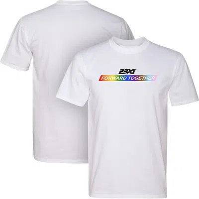 23xi Racing White Forward Together Pride Tri-blend T-shirt