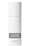 TOM FORD BEAU DE JOUR ALLOVER BODY SPRAY,T8EH01