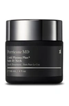 Perricone Md Cold Plasma Plus+ Sub-d/neck Jumbo, 4 Oz. / 118 ml
