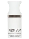 TOM FORD Tom Ford Research Eye Repair Concentrate
