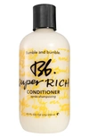 BUMBLE AND BUMBLE SUPER RICH HAIR CONDITIONER, 8.5 OZ,B01401