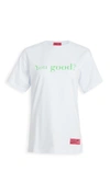 Ireneisgood You Good? Print Relaxed Fit T-shirt In White