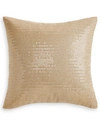 HOTEL COLLECTION CLOSEOUT! HOTEL COLLECTION METALLIC STONE DECORATIVE PILLOW, 18" X 18", CREATED FOR MACY'S