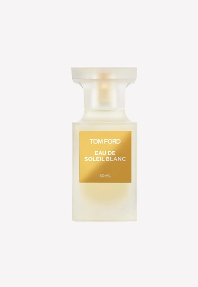 Tom Ford Eau De Soleil Blanc 50 ml - Unisex