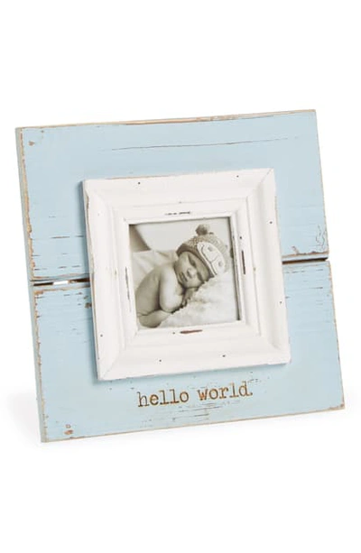 Mud Pie Babies' Hello World Picture Frame In Blue